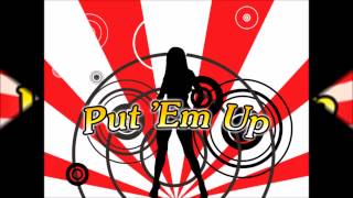 Put' Em Up - Edun