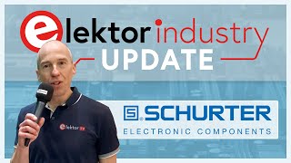 Elektor Industry Update - Schurter @EW20