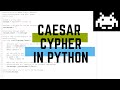 Caesar Cypher in Python tutorial