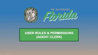 14.1   User Roles Permissions Agent Clerk Training Video