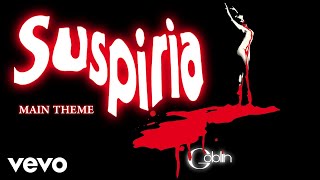 Goblin - Suspiria "Main Theme" (Original Score) Dario Argento Classics