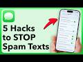 5 Ways To STOP Spam Texts On iPhone