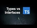 TypeScript: Interfaces vs Types - Learn in 5 minutes