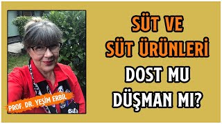 Süt ve Süt Ürünleri Dost Mu Düşman Mı? | Doğal Olmasına Dikkat Edin!