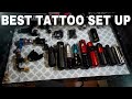 My Favorite Tattoo Set Up