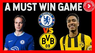 CHELSEA VS DORTMUND PREVIEW | PULISIC, REECE JAMES TO PLAY? IN CASE YOU MISSED IT