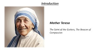 Mother Teresa: A Life of Compassion and Service to Humanity