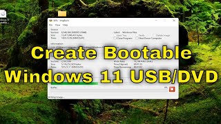 Create Windows 11 Bootable USB Drive from ISO Image
