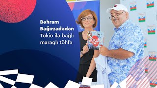 Bəhram Bağırzadədən Tokio ilə bağlı maraqlı töhfə 🙂