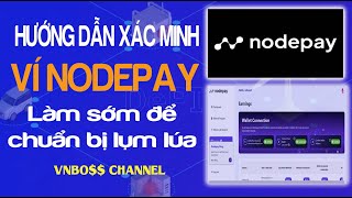 💥HƯỚNG DẪN XÁC MINH VÍ NODEPAY💰CHUẨN BỊ LỤM LÚA👉DÙNG VÍ WEB3 OKX MẠNG SOLANA