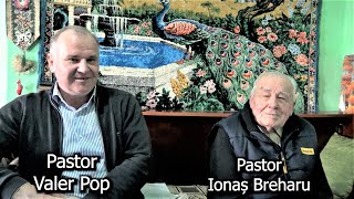 Mărturia de slujire a celui mai în vârstă Pastor din România „98 ANI” IONAȘ BREHARU  „Prima parte„