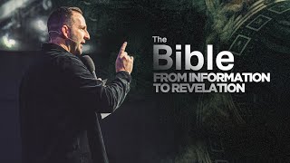 From Information To Revelation | The Bible | Sean Phillipps