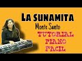 La sunamita - Monte Santo - Tutorial de piano facil