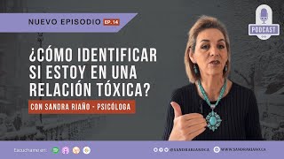 Cap. 14 Cómo identificar si estoy en una relación tóxica