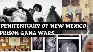 The brutal Gang Wars in The Penitentiary of New Mexico Prison