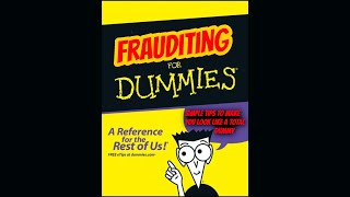 Frauditing For Dummies