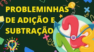 VIDEOAULA DE MATEMÁTICA | Problemas de ADIÇÃO E SUBTRAÇÃO