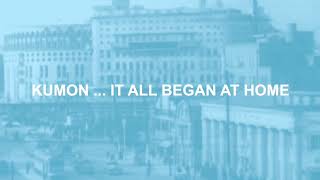 Kumon, it all began at home
