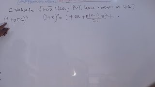 Approximations (Binomial Theorem)