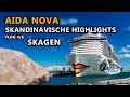 AIDA Cruises | AIDA Nova | Skandinavische Highlights | VLOG 4/6 | Skagen