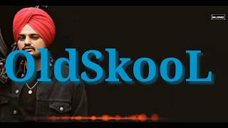 Old skool Lyrics Sidhu Moosewala  Prem Dhillon  Naseeb  The Kidd  New Song 2020 720p