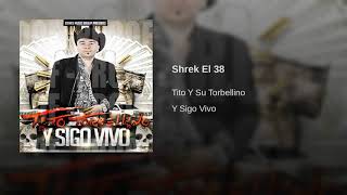Tito Y Su Torbellino - Shrek El 38
