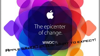WWDC 2015: What to expect!