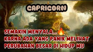 😎CAPRICORN😎semakin MenyaLa..🔥Karna Ada Yang Panik melihat perubahan Besar Di Hidup Mu.