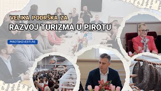 Velika podrška za razvoj turizma u Pirotu