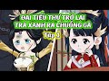 Đại Tiểu Thư Trùng Sinh Trở Lại Đá Bay Trà Xanh Ra Chuồng Gà  │ Tập 1 │ Tiểu Hà Review