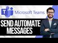 How To Send Messages To Microsoft Teams via Power Automate