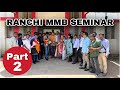 RANCHI SEMINAR 2024