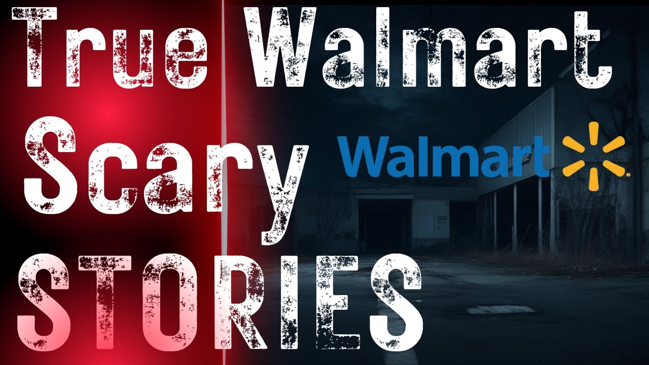 Top 3 Scariest Walmart Horror Stories Of All Time - Vol. 2 - YouTube