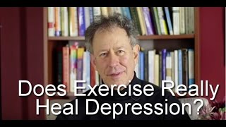 Does Exercise Really Heal Depression?
