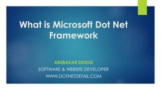 Overview of Microsoft Dot Net Framework