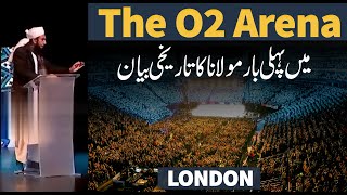 Historical Bayan First Time in The O2 Arena, London | Molana Tariq Jameel Latest Bayan 23 May 2024