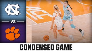 North Carolina vs. Clemson Condensed Game | 2024-25 ACC Women’s Basketball