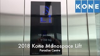 2018 Kone Monospace MRL Traction Lift @ Paradise Centre