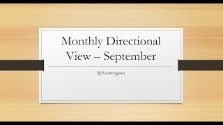 Monthly Directional View - September