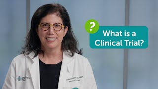 What is a Clinical Trial?