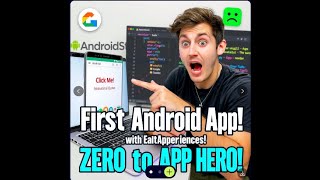 I Built My First Android App with ZERO 🤯🚀💪