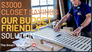 $3,000 Closet Savings: Our Budget-Friendly Solution