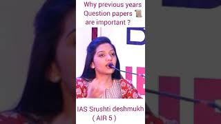 Why previous years questions papers are important | IAS Srushti Deshmukh | #heavenlbsnaa