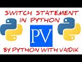 Switch Statement in Python | Python for Beginners | Syntax with Examples