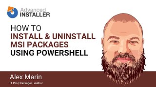 How to Install & Uninstall MSI Packages using PowerShell
