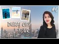 Dubai City Tour| At the top of Burj Khalifa| Dubai Series: Vlog #6| #prelockdownvlog