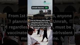 🔔 Important Umrah Vaccine Update 2025 🔔