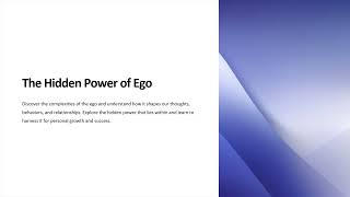 Overpowering The Ego