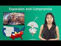 Expansion and Compromise - US History for Teens!