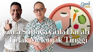 Cara Supaya Gula Darah Tidak Melonjak Tinggi